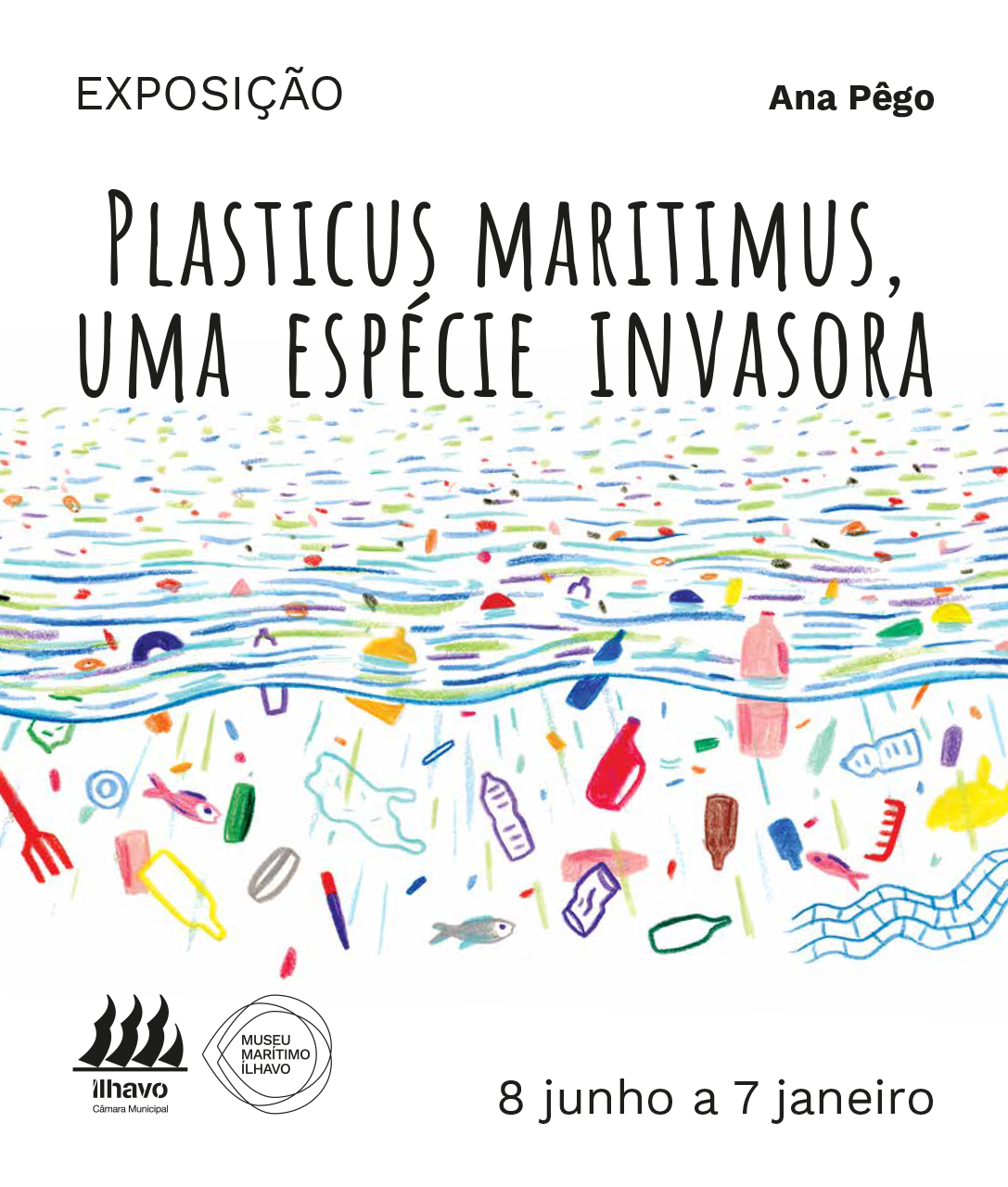 "Plasticus Maritimus, uma espécie invasora", de Ana Pêgo