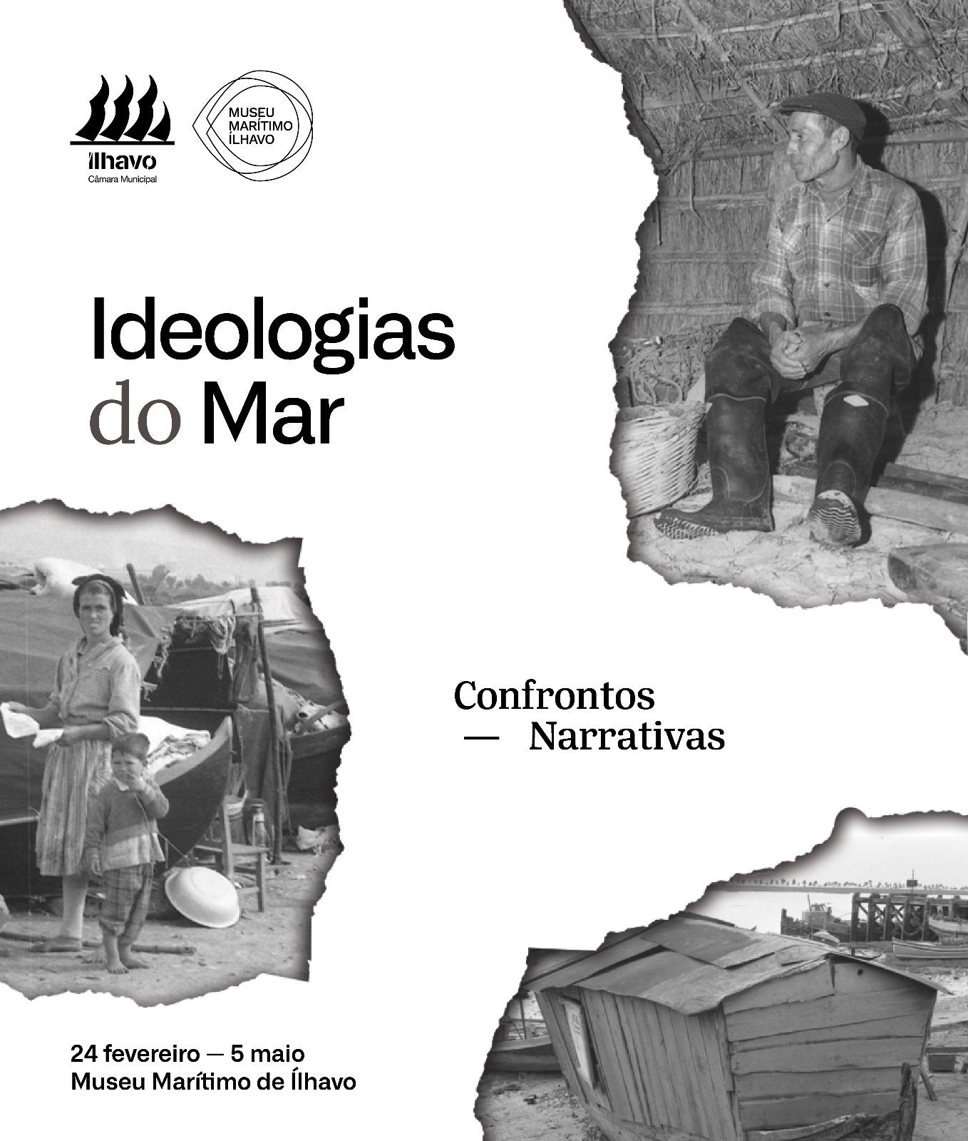 Exposição - "Ideologias do Mar: Confrontos e Narrativas"