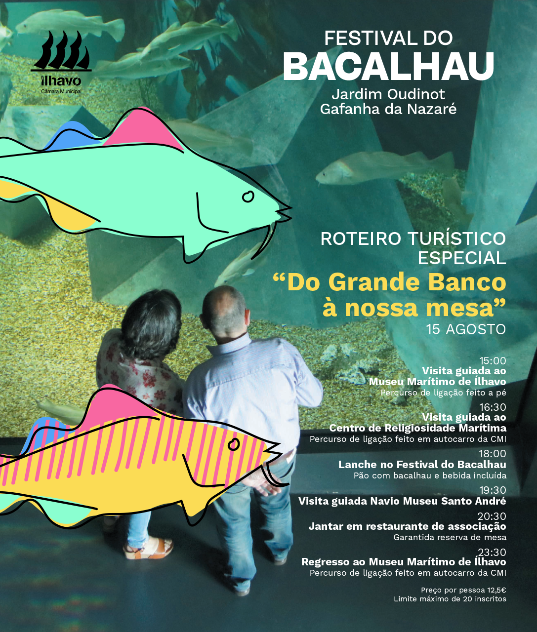 Roteiro turístico especial - "Do Grande Banco à nossa mesa"