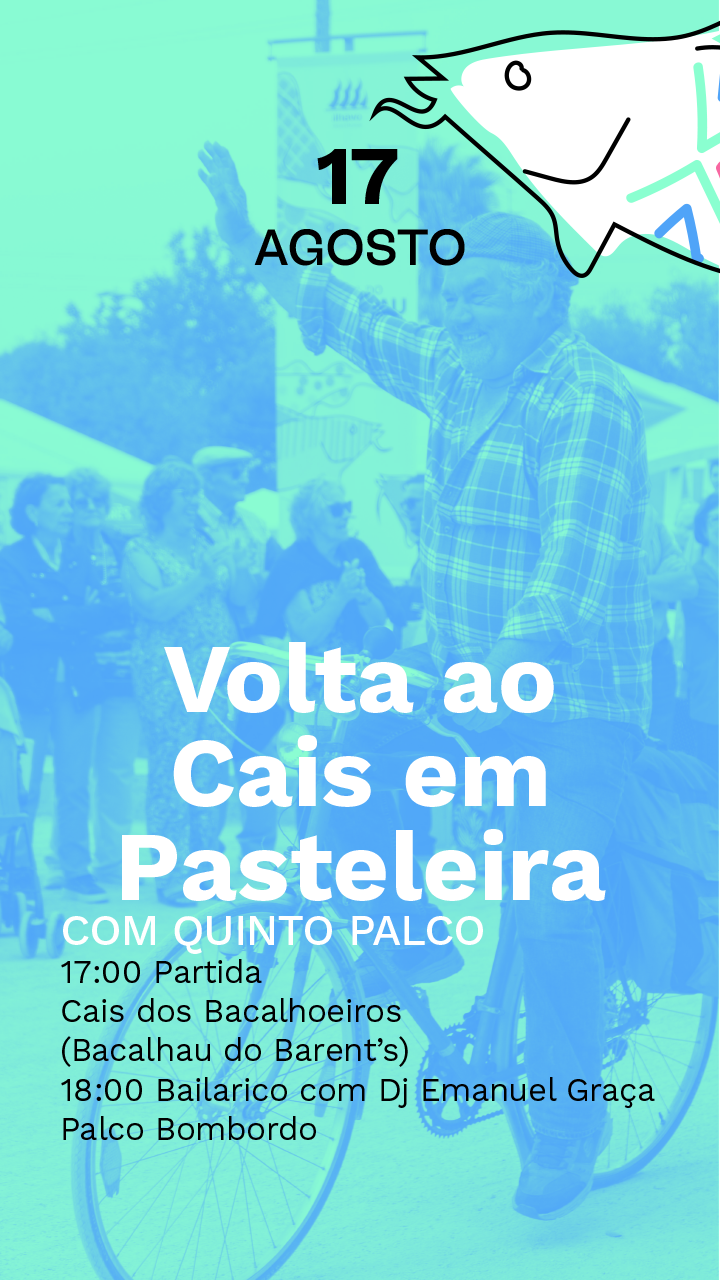 Volta ao Cais em Pasteleira