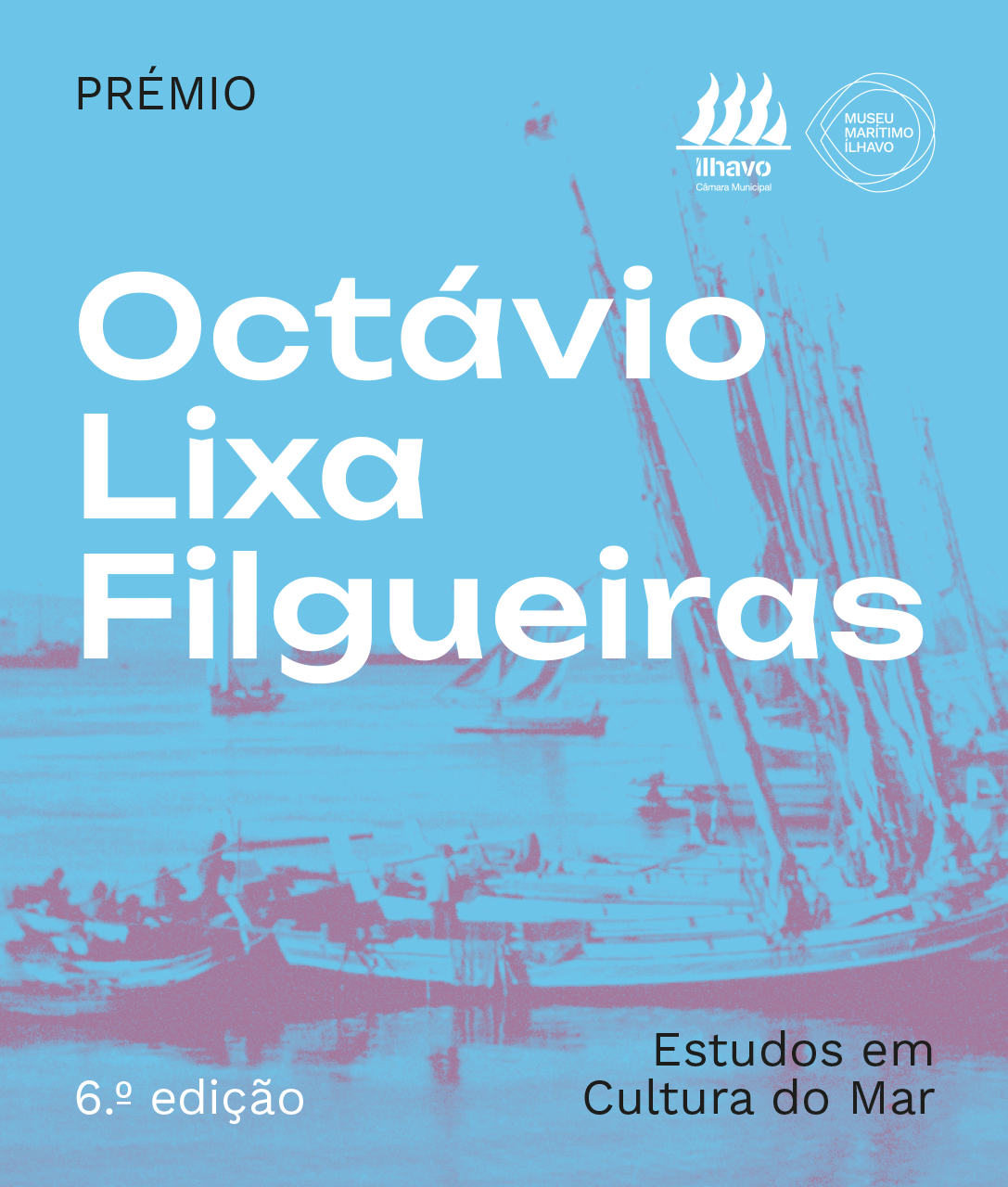 Candidaturas para o Prémio de Estudos em Cultura do Mar Octávio Lixa Filgueiras terminam a 31 de...